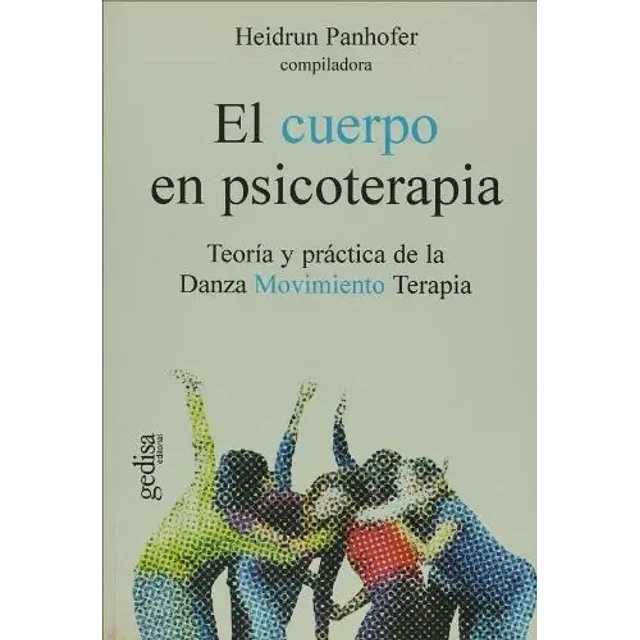 El cuerpo en psicoterapia