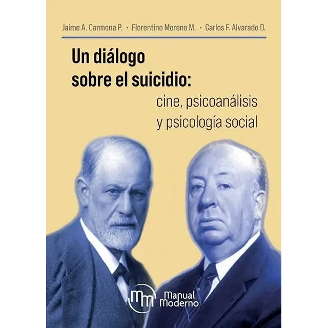 Un diálogo sobre el suicidio: cine, psicoanálisis y psicología social