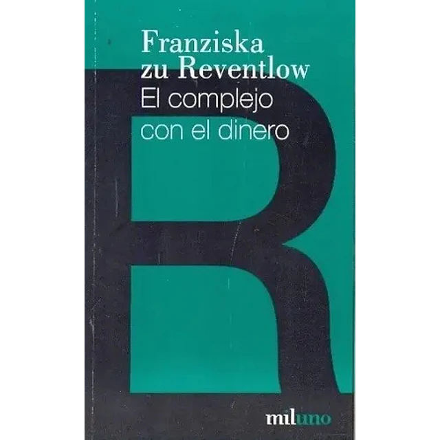 El complejo con el dinero