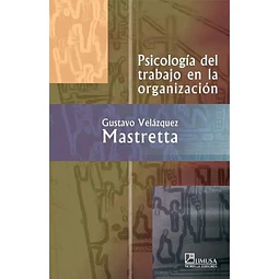 Psicología del Trabajo en la Organización