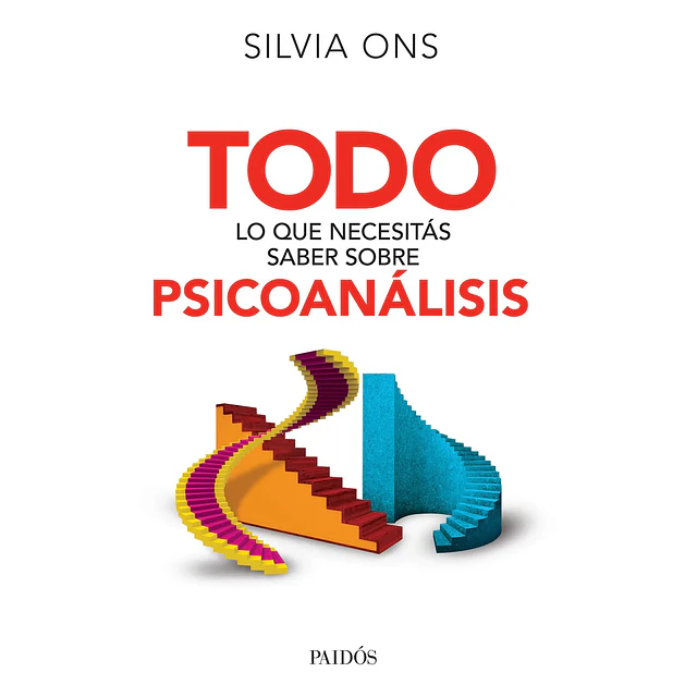 Todo lo que necesitás saber sobre Psicoanálisis