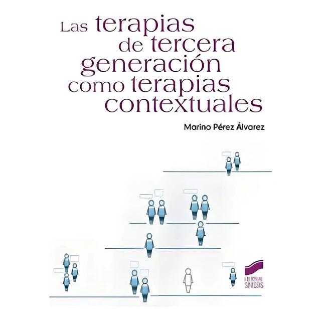 Las Terapias de Tercera Generación como Terapias Contextuales
