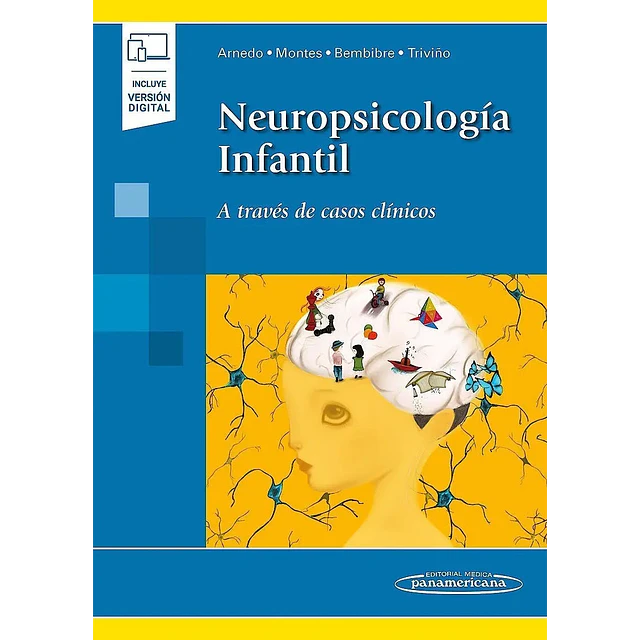 Neuropsicología infantil . A través de casos clínicos