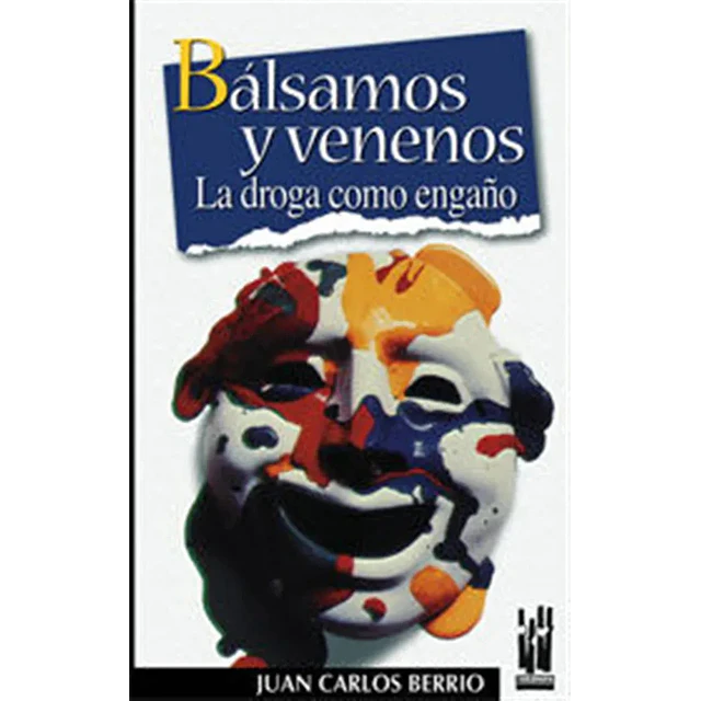 Balsamos y venenos La droga como engaño