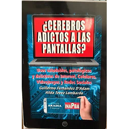 ¿Cerebros adictos a las pantallas?
