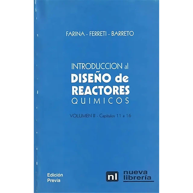 Introducción al Diseño de Reactores Químicos 2 Tomos