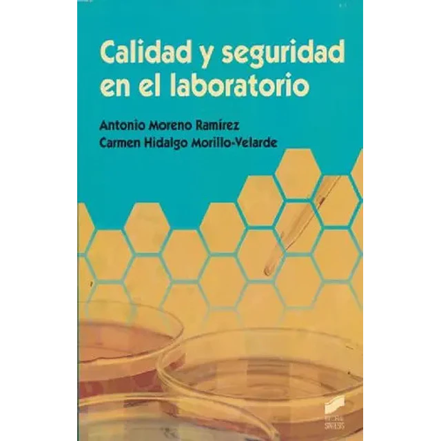 Calidad y Seguridad en el Laboratorio