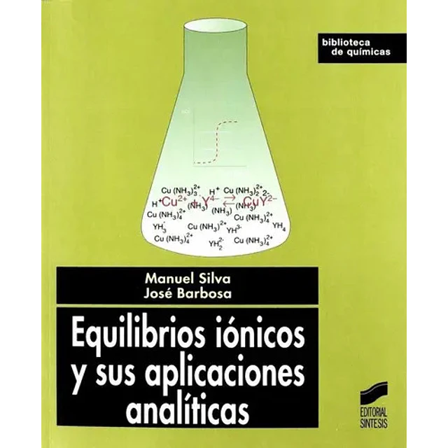 Equilibrios ionicos y sus aplicaciones analiticas