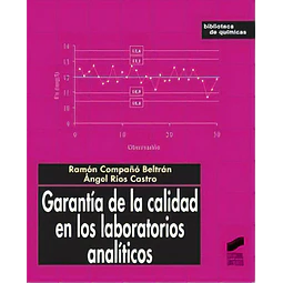 Garantía de calidad en los laboratorios analíticos