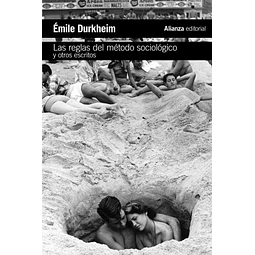 Las reglas del método sociológico y otros escritos