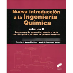 Nueva Introducción a la Ingeniería Química Vol II