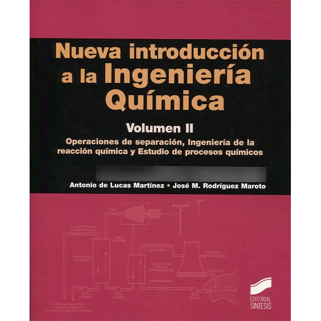 Nueva Introducción a la Ingeniería Química Vol II
