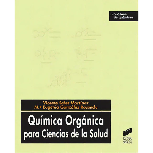 Química Orgánica para Ciencias de la Salud