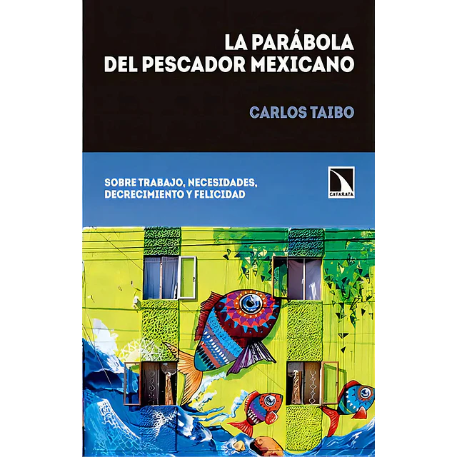 La Parábola del Pescador Mexicano