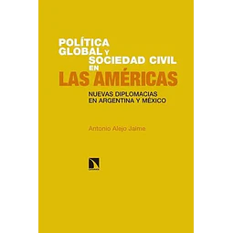 Política global y sociedad civil en las Américas