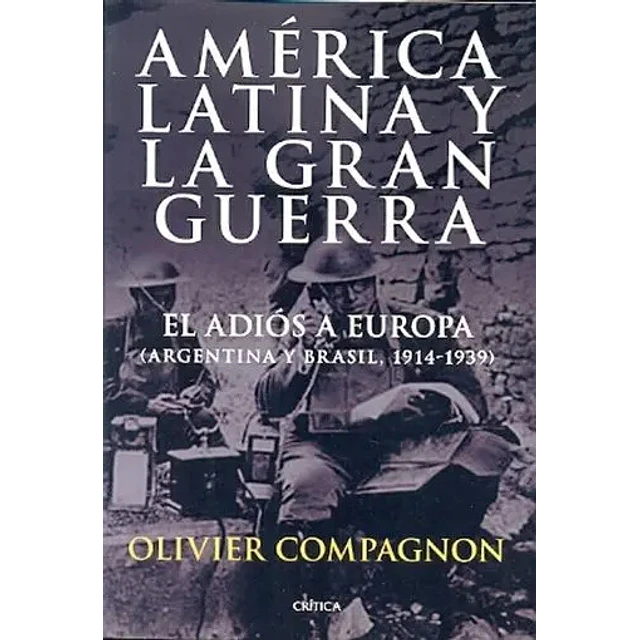 América latina y la gran Guerra