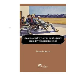 Clases Sociales y otras Confusiones