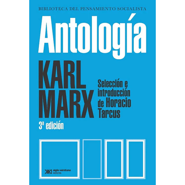 Antología Karl Marx