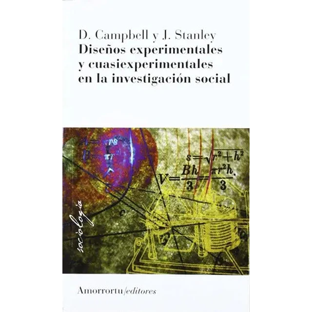 Diseños experimentales y cuasiexperimentales en la investigación social