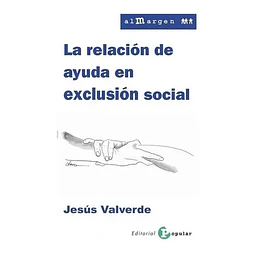 La relación de ayuda en exclusión social