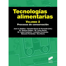 Tecnologías alimentarias. Volumen 2