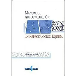 Manual de Autoevaluación en Reproducción Equina