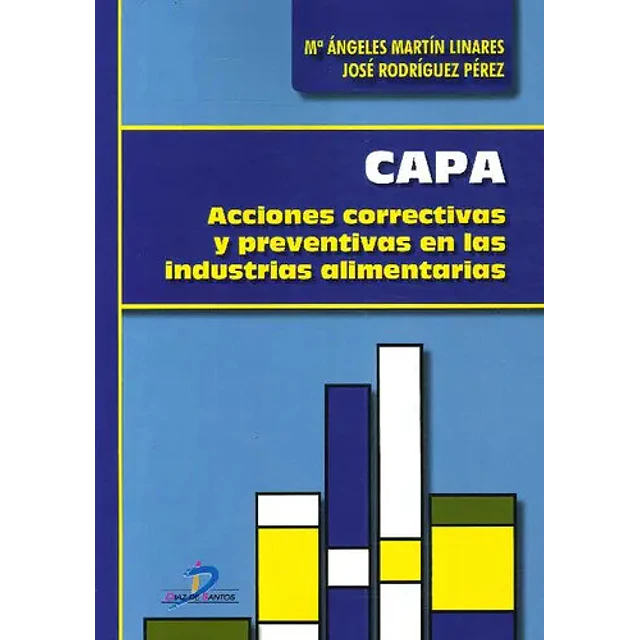 CAPA Acciones Correctivas y Preventivas en las Industrias Alimentarias