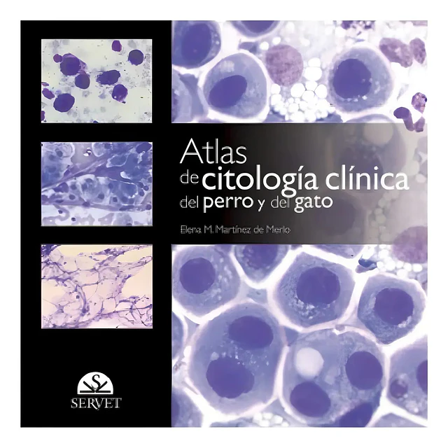 Atlas de citología clínica del perro y del gato
