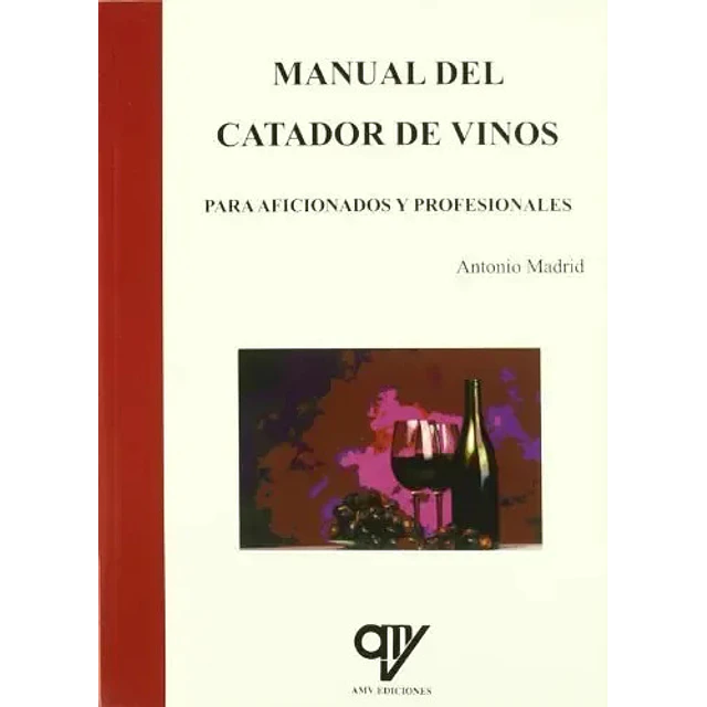 Manual del Catador de Vinos