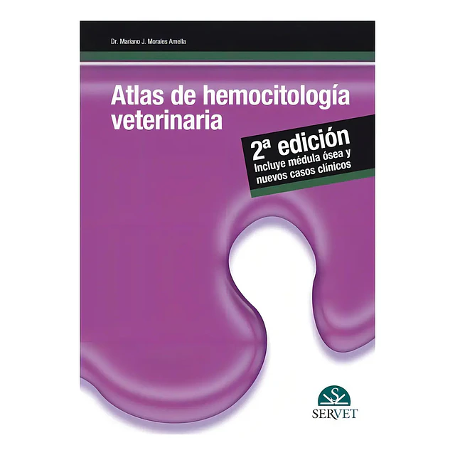 Atlas de hemocitología veterinaria