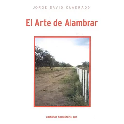 El Arte de Alambrar
