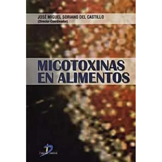 Micotoxinas en Alimentos