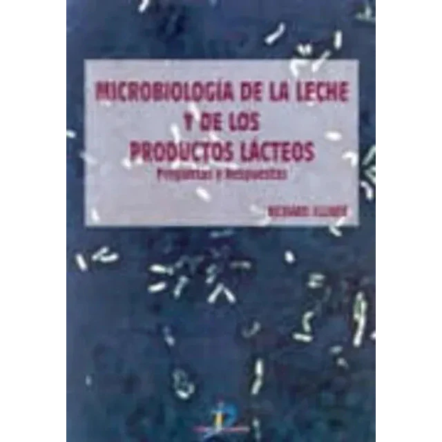 Microbiología de la leche y de los productos lácteos