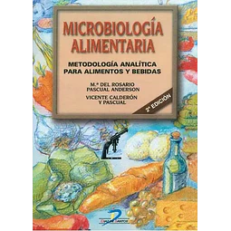 Microbiologia Alimentaria Metodologia analitica para alimentos y bebidas