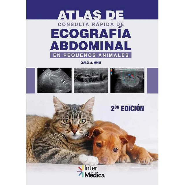 Atlas de consulta rápido de ecografía abdominal en pequeños animales