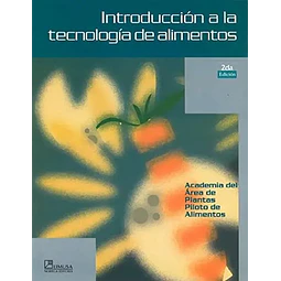 Introducción a la tecnología de alimentos