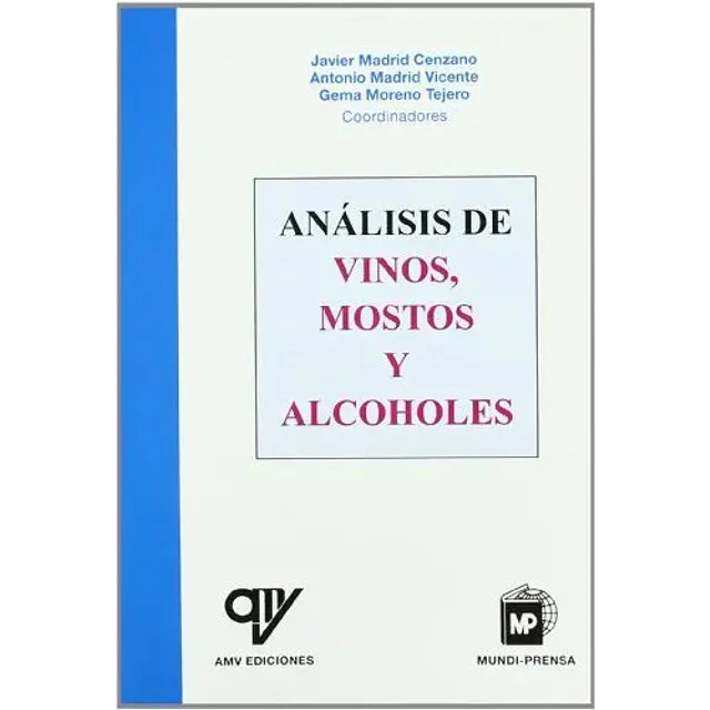 Analisis de vinos mostos y alcoholes