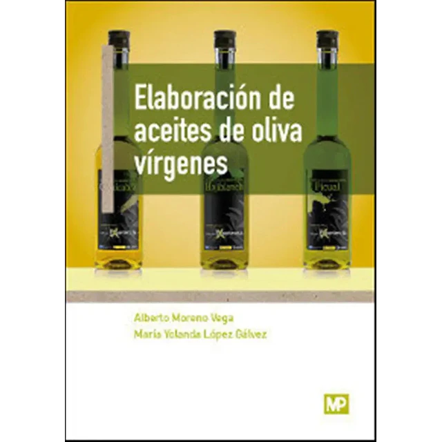 Elaboración de aceites de oliva vírgenes