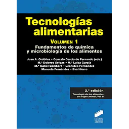 Tecnologías alimentarias. Volumen 1