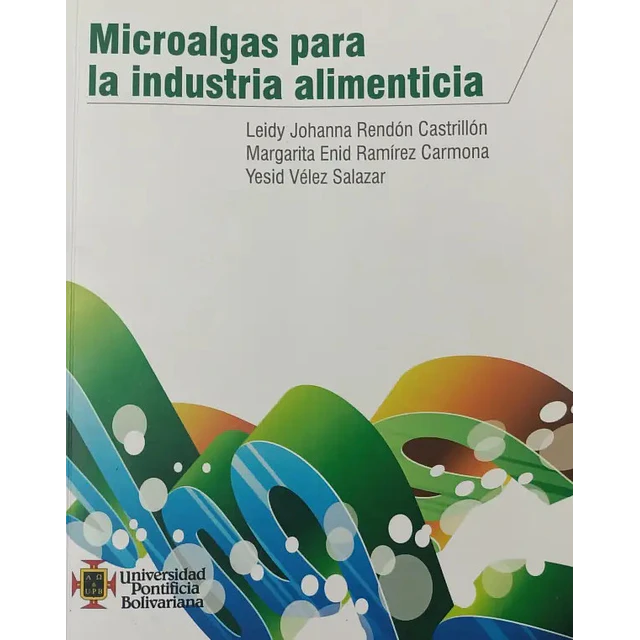 Microalgas para la Industria Alimenticia
