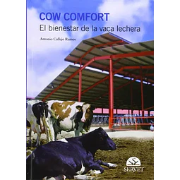 Cow Comfort El bienestar de la vaca lechera