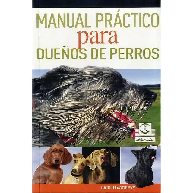 Manual Práctico para Dueños de Perros