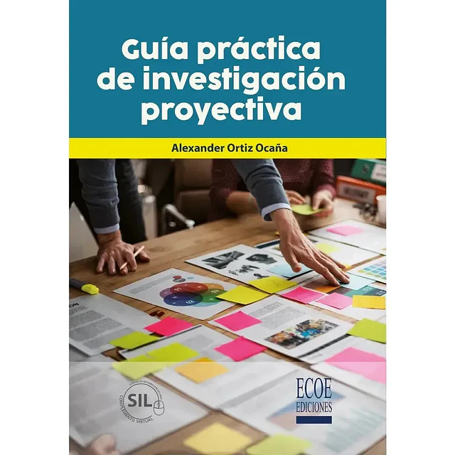Guía práctica de investigación proyectiva