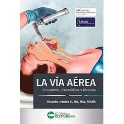 La vía aérea. Conceptos, dispositivos, técnicas