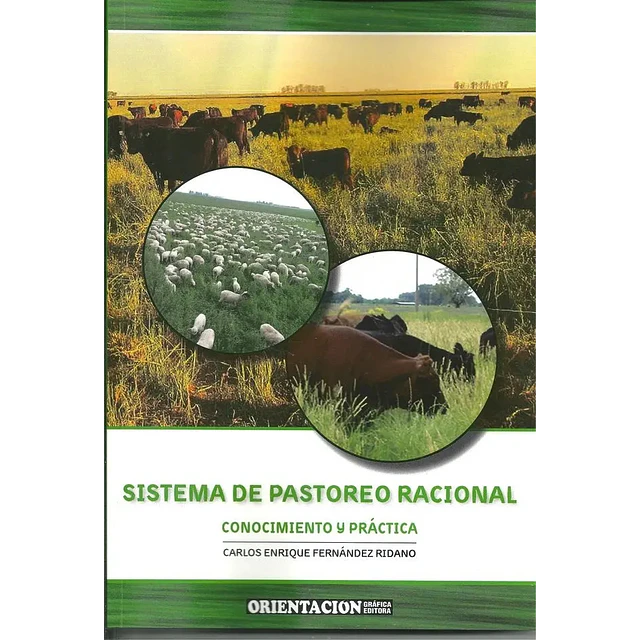 Sistema de pastoreo racional Conocimiento y práctica