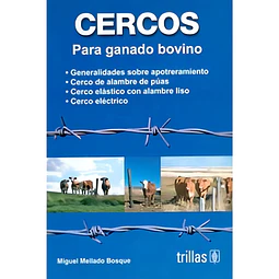 Cercos para ganado bovino