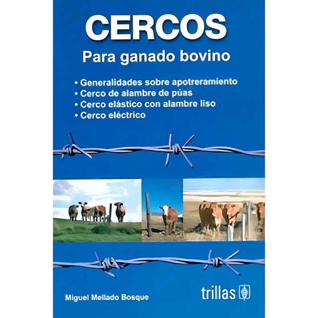 Cercos para ganado bovino