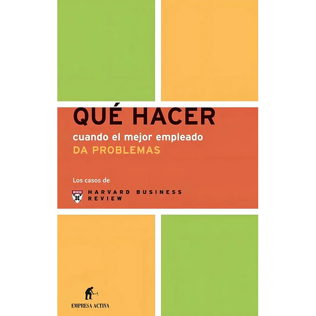 Qué Hacer cuando el mejor empleado Da Problemas