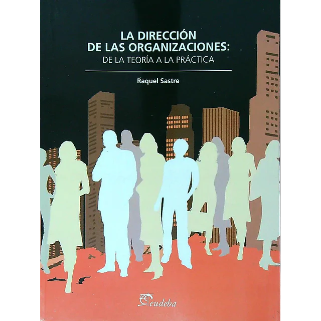 La Dirección de las Organizaciones