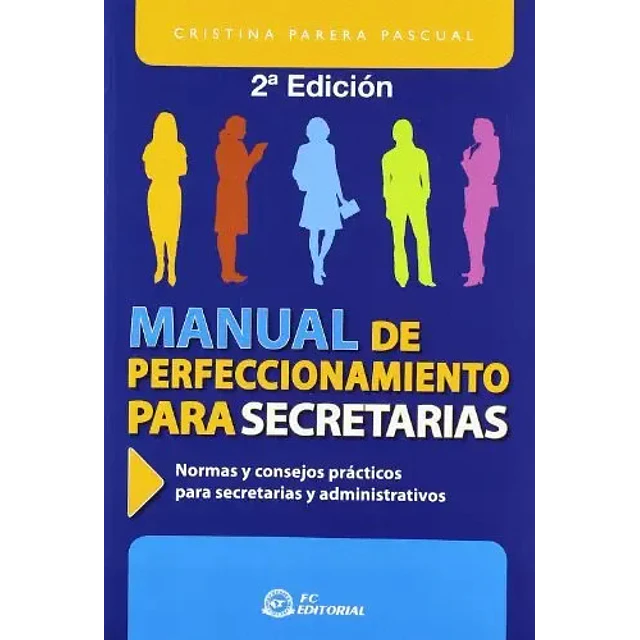 Manual de Perfeccionamiento para Secretarias